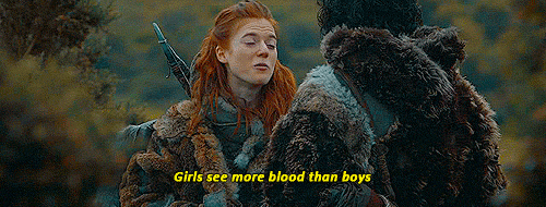 girls see more blood ygritte says